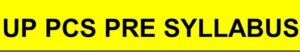 Read more about the article UPPSC Pre Syllabus In Hindi PDF Download 2025